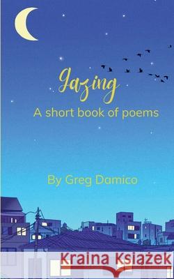 Gazing Greg Damico 9789369534111