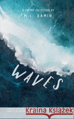 Waves M. L. Kamin 9789369546770