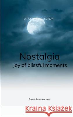 Nostalgia Rajani Suryanarayana 9789369548620
