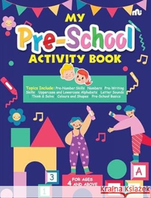 My Pre-School Activity Book Moonstone 9789370030121 Unknown