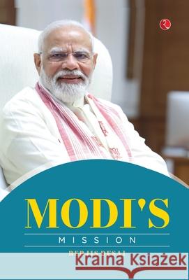 Modi's Mission Berjis Desai 9789370033405