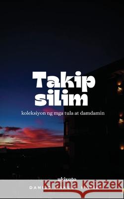 Takipsilim Danilo Manuel Matias 9789370092822