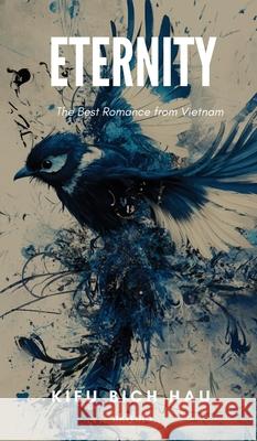 Eternity Kieu Bich Hau 9789370096387 Ukiyoto Publishing