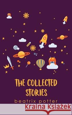 The Collected Stories Beatrix Potter 9789370888647