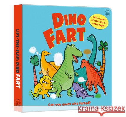 Dino Fart? Wonder House Books Emily Bolam 9789370898325 Wonder House Books