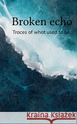 Broken_echo Dr Pratiksha 9789370922921