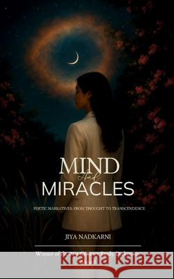 Mind & Miracles Jiya Nadkarni 9789370926677