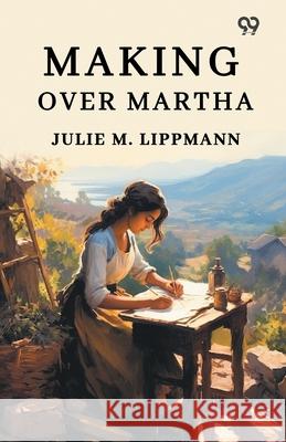 Making Over Martha Julie M. Lippmann 9789371132756 Double 9 Books