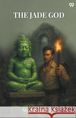 The Jade God Alan Sullivan 9789371133029 Double 9 Books