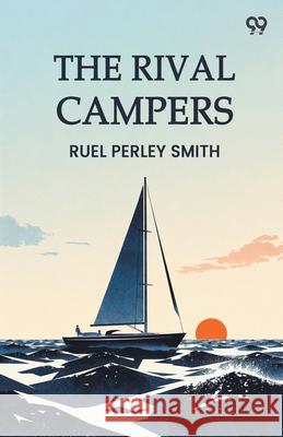 The Rival Campers Ruel Perley Smith 9789371138680