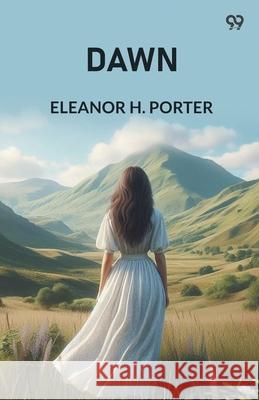Dawn Eleanor H. Porter 9789371139311 Double 9 Books
