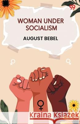 Woman Under Socialism August Bebel 9789371139588