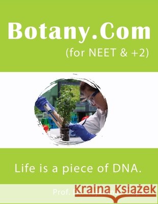 Botany.Com. (for NEET & +2) Prof Rajkumar Gupta 9789371391351