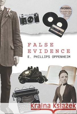 False Evidence E. Phillips Oppenheim 9789371411745