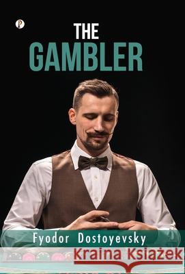 The Gambler Fyodor Dostoevsky 9789371415781