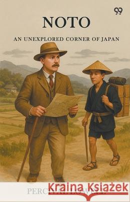 Noto An Unexplored Corner Of Japan Percival Lowell 9789371460828 Double 9 Books