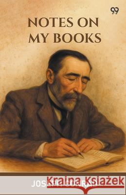 Notes On My Books Joseph Conrad 9789371462204 Double 9 Books
