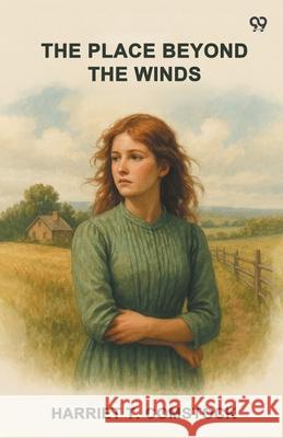 The Place Beyond The Winds Harriet T. Comstock 9789371462457