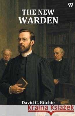 The New Warden David G. Ritchie 9789371464505