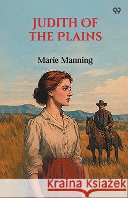 Judith Of The Plains Marie Manning 9789371464512