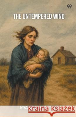 The Untempered Wind Joanna E. Wood 9789371464789