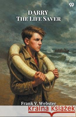 Darry The Life Saver Frank V. Webster 9789371464857 Double 9 Books