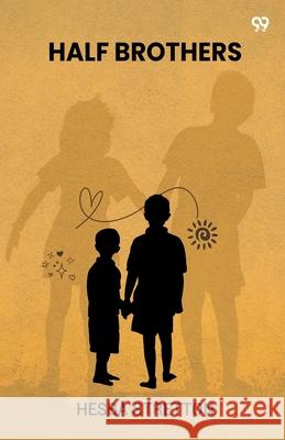 Half Brothers Hesba Stretton 9789371465175 Double 9 Books