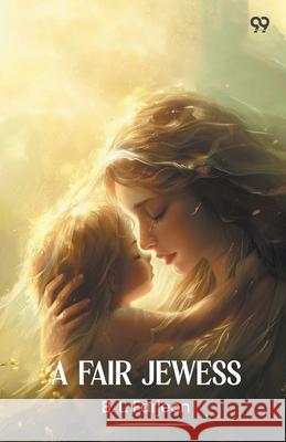 A Fair Jewess B. L. Farjeon 9789371466448 Double 9 Books