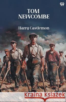 Tom Newcombe Harry Castlemon 9789371468374 Double 9 Books