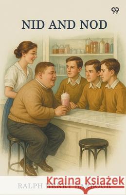 Nid And Nod Ralph Henry Barbour 9789371469531