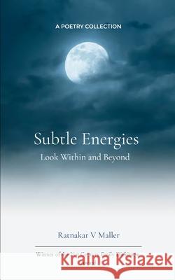 Subtle Energies Ratnakar V. Maller 9789371560436