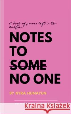 Notes to No One Nyra Humayun 9789371568258