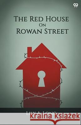 The Red House On Rowan Street Lily A. Long 9789371810760 Double 9 Books