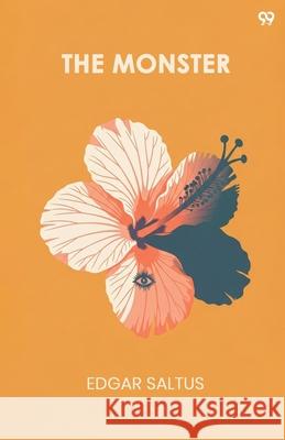 The Monster Edgar Saltus 9789371811613 Double 9 Books