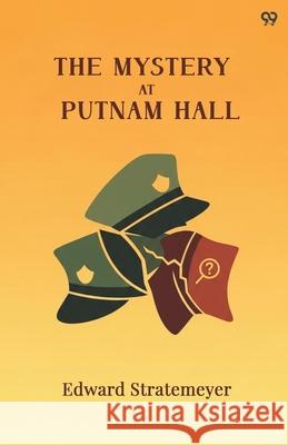 The Mystery At Putnam Hall Edward Stratemeyer 9789371814522 Double 9 Books