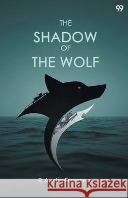 The Shadow Of The Wolf R. Austin Freeman 9789371814706