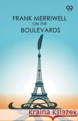 Frank Merriwell On The Boulevards Burt L. Standish 9789371816304 Double 9 Books