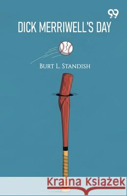 Dick Merriwell's Day Burt L. Standish 9789371816410 Double 9 Books