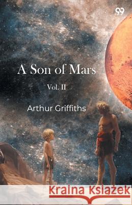 A Son Of Mars Vol. II Arthur Griffiths 9789371817059 Double 9 Books