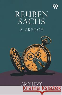 Reuben Sachs A Sketch Amy Levy 9789371817363 Double 9 Books