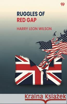 Ruggles Of Red Gap Harry Leon Wilson 9789371819473 Double 9 Books