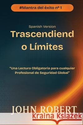 Trascendiendo L?mites John Robert 9789371820493