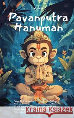 Pavanputra Hanuman Jai Shri Ram Priyanka Bhandarkar                      Aurobindo Ghosh                          Theva Kiruba 9789371821896