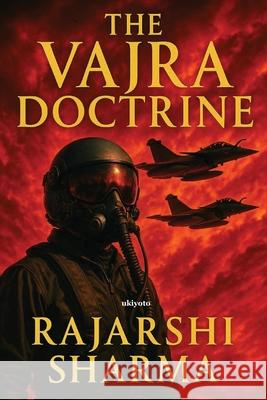 The Vajra Doctrine Rajarshi Sharma 9789371822879