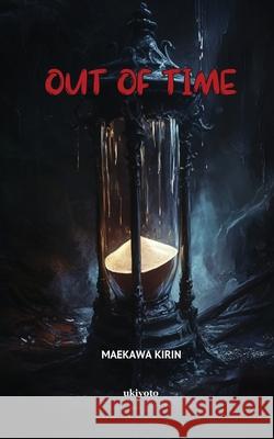 Out Of Time Maekawa Kirin 9789371823883