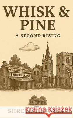 Whisk & Pine Shreya Tripathi 9789371824095