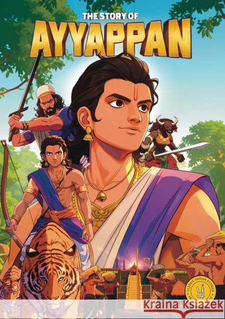 The Story of Ayyappan: Classic Indian Stories Westland Books 9789371973557