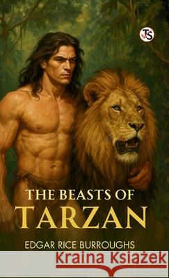 The Beasts of Tarzan Edgar Rice Burroughs 9789372016703 True Sign Publishing House Private Limited