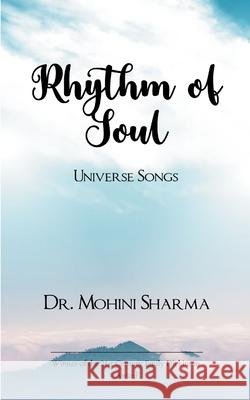 Rhythm of Soul Mohini Sharma 9789372137385