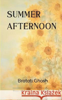 Summer Afternoon Bratati Ghosh 9789372137774